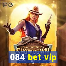 084 bet vip